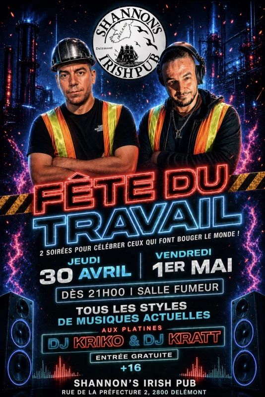 🚧 FÊTE DU TRAVAIL AU SHANNON’S 🚧